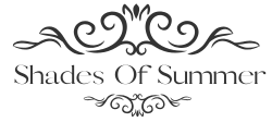 Shades Of Summer